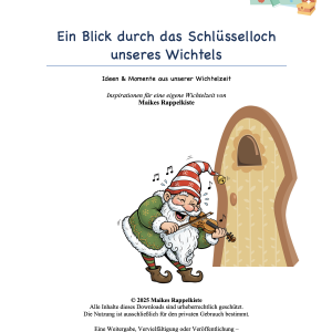 OUT NOW!!! Wichtelsong mit passendem „Wichteltüren-Guide“